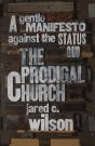 Prodigal Church - Preview