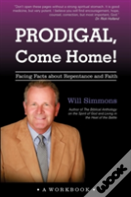 Prodigal, Come Home!