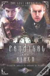 Prodigal & Riven