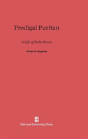 Prodigal Puritan - Preview