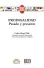 Prodigalidad. Pasado Y Presente - Preview