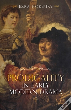 Capa do artigo Prodigality In Early Modern Drama