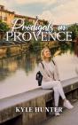 Prodigals In Provence - Preview