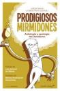 Prodigiosos Mirmidones. - Preview