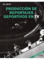 Prod.Reportajes Deportivos En Tv - Preview