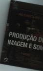Produção De Imagem E Som (2.ª Ed.) - Preview