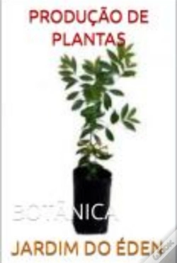 Capa do artigo Produção De Plantas