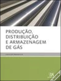 Capa do artigo Produção, Distribuição e Armazenagem de Gás