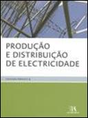Produção e Distribuição de Electricidade
