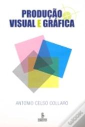 Produção Visual e Gráfica