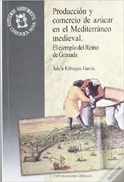 Capa do artigo Producción Y Comercio De Azúcar En El Mediterráneo Medieval