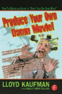 Produce Your Own Damn Movie! - Preview