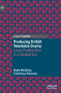 Producing British Television Drama - Preview