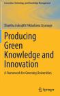 Producing Green Knowledge And Innovation - Preview