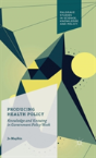 Producing Health Policy - Preview