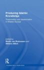 Producing Islamic Knowledge - Preview