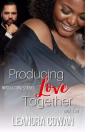 Producing Love Together - Preview