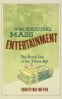 Producing Mass Entertainment - Preview