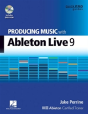 Producing Music With Ableton Live 9 - Preview