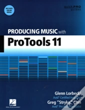 Producing Music With Pro Tools 11