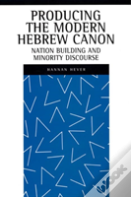 Producing The Modern Hebrew Canon