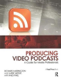Producing Video Podcasts - Preview