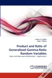 Product And Ratio Of Generalized Gamma-Ratio Random Variables