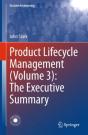 Product Lifecycle Management (Volume 3): The Executive Summary - Preview