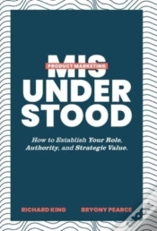 Capa do artigo Product Marketing Misunderstood
