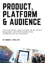 Product, Platform And Audience - Preview