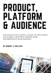 Capa do artigo Product, Platform And Audience