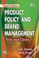 Product Policy And Brand Management Text And Cases
