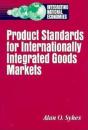 Product Standards For Internationally Integrated Goods Markets - Preview