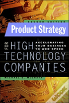 Product Strategy For High Technology Companies