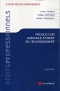 Production Agricole Et Droit De L'Environnement (2e Édition) - Preview