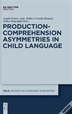 Capa do artigo Production-Comprehension Asymmetries In Child Language