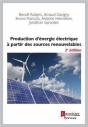 Production D'Énergie Électrique À Partir Des Sources Renouvelables (2e Édition) - Preview