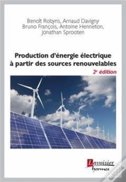 Capa do artigo Production D'Énergie Électrique À Partir Des Sources Renouvelables (2e Édition)