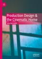 Production Design & The Cinematic Home - Preview