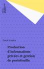 Production D'Informations Privées Et Gestion De Portefeuille - Preview