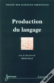 Capa do artigo Production Du Langage ; Traite Sciences Cognitives