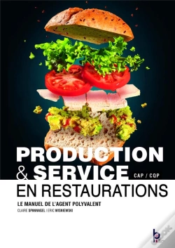 Capa do artigo Production & Service En Restaurations : Le Manuel De L'Agent Polyvalent