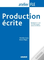 Production Écrite ; Niveau C1, C2