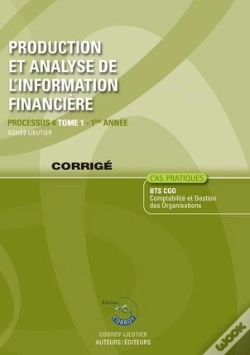 Capa do artigo Production Et Analyse De L'Information Financiere T.1 - Corrige