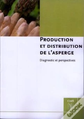 Production Et Distribution De L'Asperge Diagnostics Et Perspectives Reference 00086111