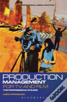 Production Management For Tv & Film