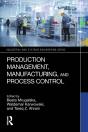 Production Management, Manufacturing, And Process Control - Preview