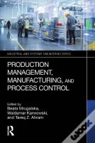 Production Management, Manufacturing, And Process Control