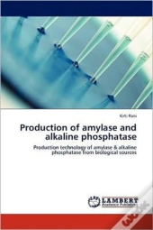 Production Of Amylase And Alkaline Phosphatase