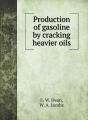 Production Of Gasoline By Cracking Heavi - Preview